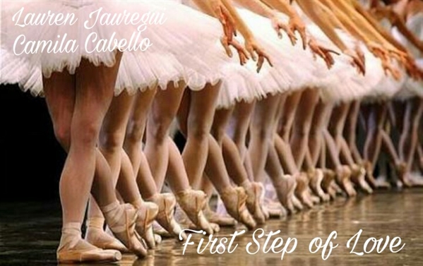 Fanfic / Fanfiction First Step of Love - Camren