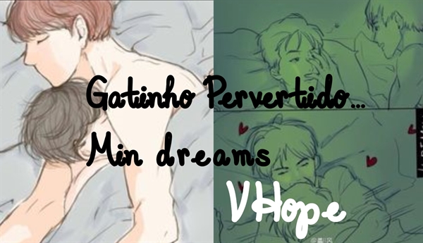 Fanfic / Fanfiction Gatinho Pervertido -VHope