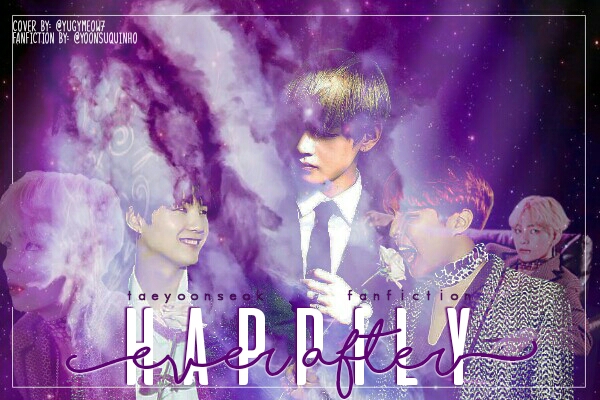 Fanfic / Fanfiction Happily Ever After | Taeyoonseok!au