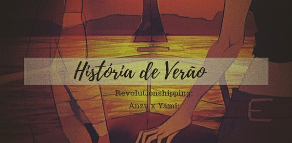 Fanfic / Fanfiction História de Verão!