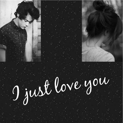 Fanfic / Fanfiction I just love you