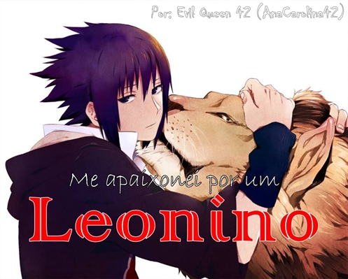 Fanfic / Fanfiction Me apaixonei por um leonino!