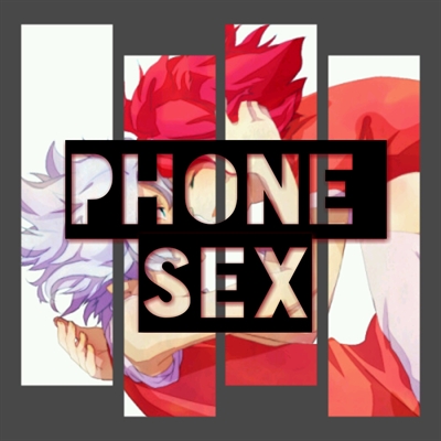 Fanfic / Fanfiction Phone Sex