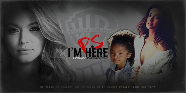 Fanfic / Fanfiction P.S.: I'm here - Sashay