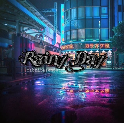 Fanfic / Fanfiction Rainy day