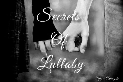 Fanfic / Fanfiction Secrets of Lullaby