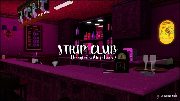 Fanfic / Fanfiction Strip Club (Imagine with J-Hope)