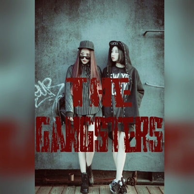 Fanfic / Fanfiction The gangsters