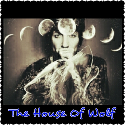 Fanfic / Fanfiction The House Of Wolf