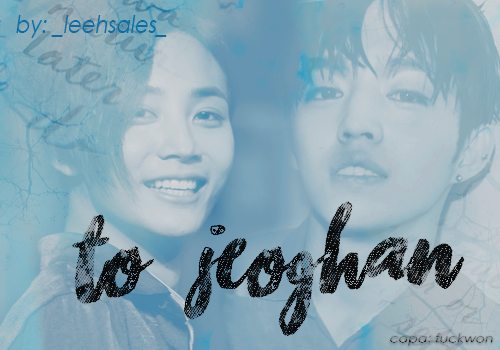 Fanfic / Fanfiction To: Jeonghan