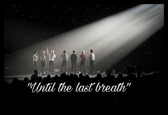 Fanfic / Fanfiction Ultil the last breath ~Bangtan boys.