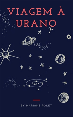 Fanfic / Fanfiction Viagem à Urano