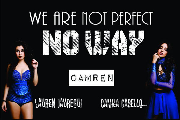 Fanfic / Fanfiction We are not perfect, no way - A verdadeira história de Camren