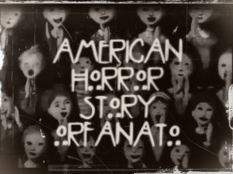 Fanfic / Fanfiction American Horror Story: Orfanato