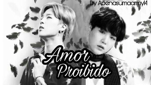 Fanfic / Fanfiction Amor Proibido