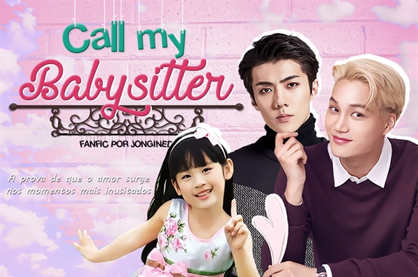 Fanfic / Fanfiction Call my Babysitter