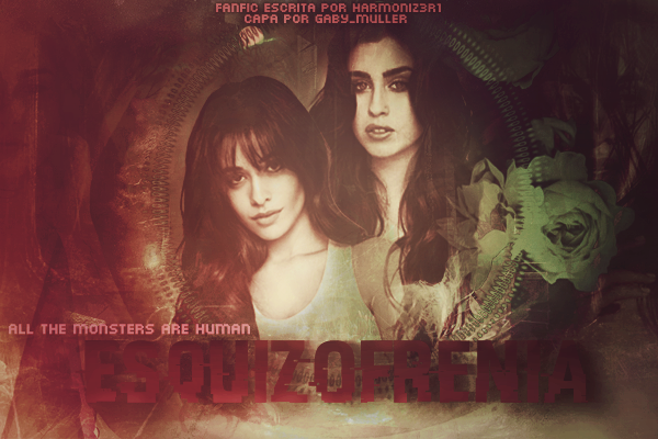 Fanfic / Fanfiction Esquizofrenia - Camren