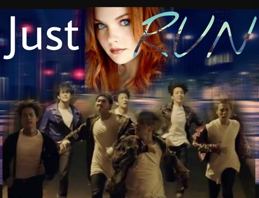 Fanfic / Fanfiction Just RUN! Just LIVE {Livro 2}