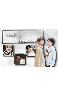 Fanfic / Fanfiction Love & Friendship(Jikook/Kookmin)
