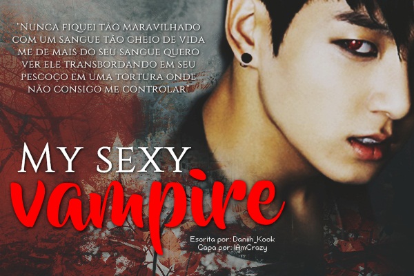 Fanfic / Fanfiction My Sexy Vampire (Imagine JungKook)