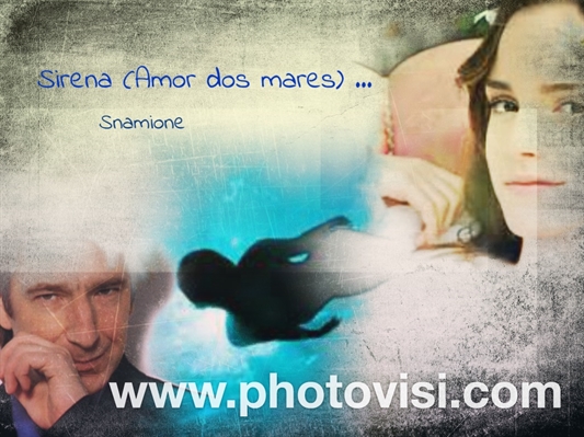 Fanfic / Fanfiction Sirena (Amor dos mares) - Snamione