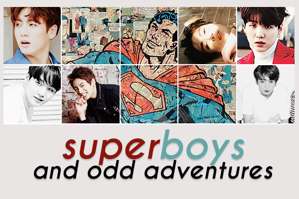 Fanfic / Fanfiction Superboys and Odd Adventures