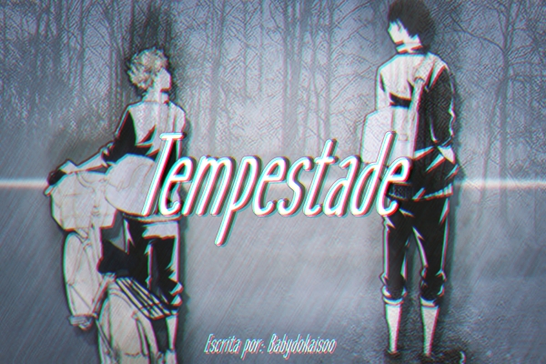 Fanfic / Fanfiction Tempestade