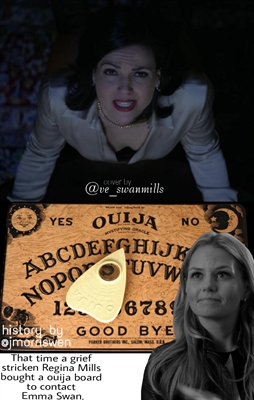 Fanfic / Fanfiction That time a grief stricken Regina Mills bought a ouija board