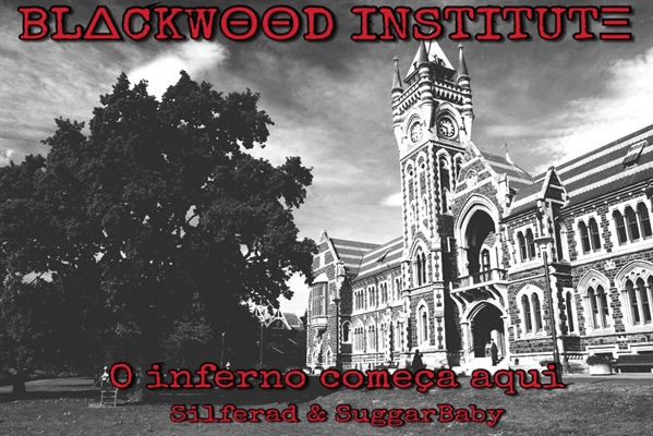 Fanfic / Fanfiction Blackwood Institute - interativa