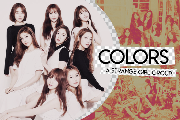 Fanfic / Fanfiction Colors: A Strange Girl Group