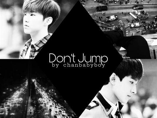 Fanfic / Fanfiction Don't Jump