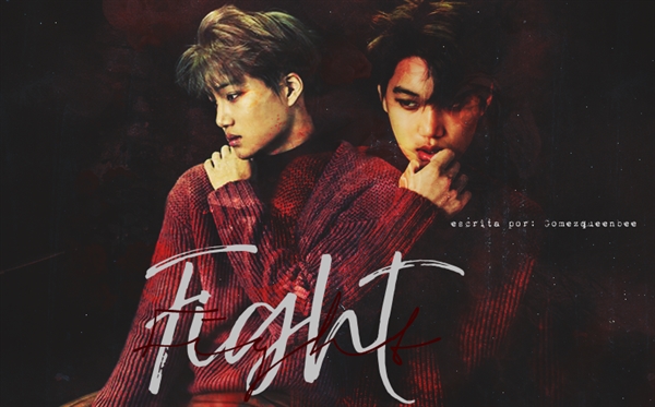 Fanfic / Fanfiction Fight ( Kai EXO)