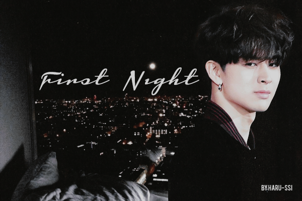 Fanfic / Fanfiction First Night (Imagine Yunhyeong - iKON)