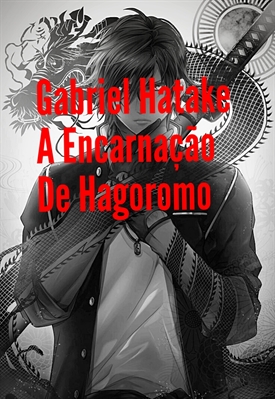 Fanfic / Fanfiction Gabriel Hatake: A Encarnação De Hagoromo