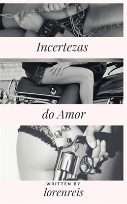 Fanfic / Fanfiction Incertezas do Amor