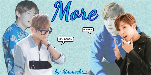 Fanfic / Fanfiction More - Vhope