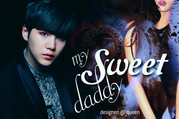 Fanfic / Fanfiction My Sweet Daddy (Imagine Min Yoongi - BTS) HIATUS