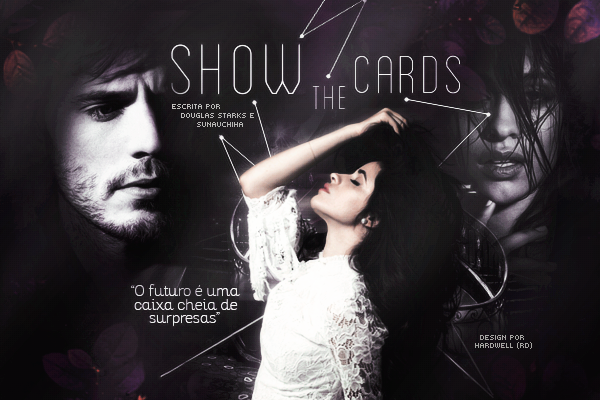 Fanfic / Fanfiction Show the Cards