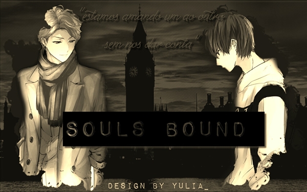 Fanfic / Fanfiction Souls Bound