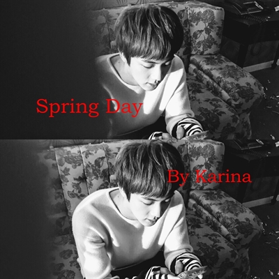 Fanfic / Fanfiction Spring Day - imagine Jin