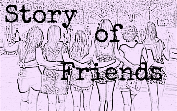 Fanfic / Fanfiction Story of Friends