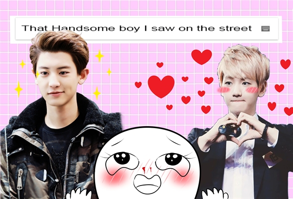 Fanfic / Fanfiction That Handsome Boy I Saw On The Street