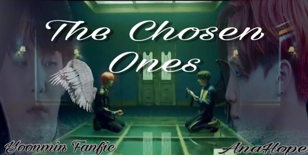 Fanfic / Fanfiction The Chosen Ones