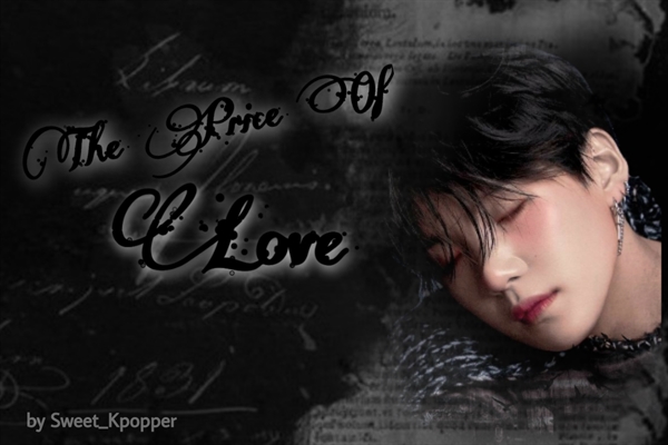 Fanfic / Fanfiction The Price Of Love - MY