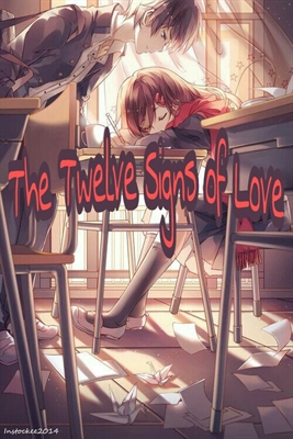 Fanfic / Fanfiction The Twelve Signs of Love