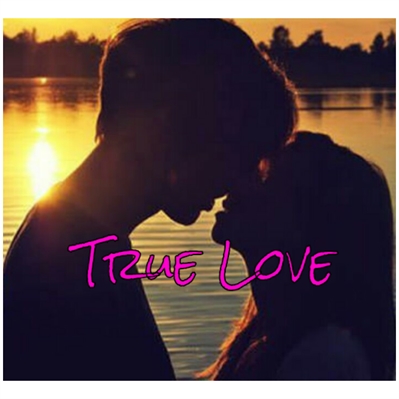 Fanfic / Fanfiction True Love