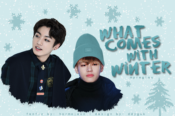 Fanfic / Fanfiction What Comes With Winter