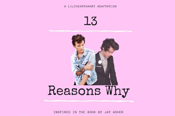 Fanfic / Fanfiction 13 Reasons Why - Larry Stylinson version