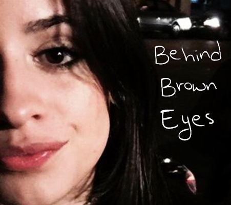 Fanfic / Fanfiction Behind Brown Eyes. (Intersexual)