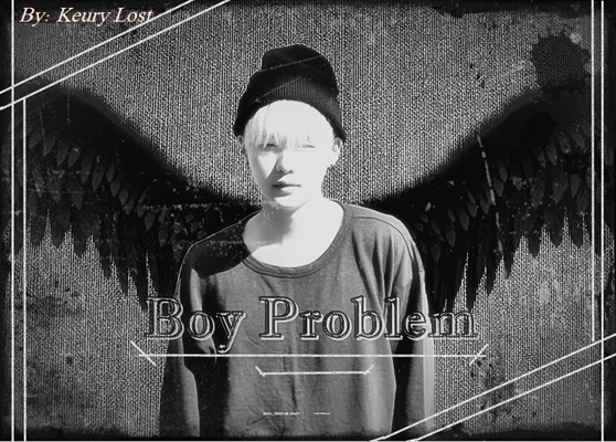 Fanfic / Fanfiction Boy Problem - ( Long Fic Yoongi )